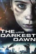 Watch The Darkest Dawn Tvmuse