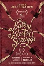 Watch The Ballad of Buster Scruggs Tvmuse