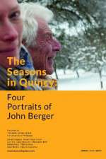 Watch The Seasons in Quincy: Four Portraits of John Berger Tvmuse