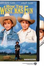 Watch How the West Was Fun Tvmuse