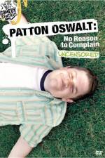 Watch Patton Oswalt No Reason to Complain Tvmuse