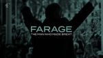 Watch Farage: The Man Who Made Brexit Tvmuse