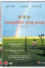 Watch Mongolian Ping Pong Tvmuse