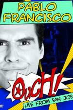 Watch Pablo Francisco Ouch Live from San Jose Tvmuse