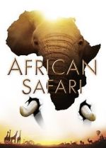 Watch African Safari Tvmuse