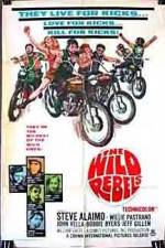 Watch Wild Rebels Tvmuse