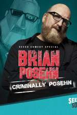 Watch Brian Posehn: Criminally Posehn Tvmuse