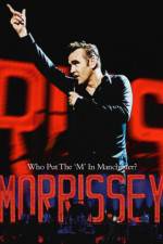 Watch Morrissey Who Put the M in Manchester Tvmuse