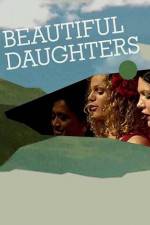 Watch Beautiful Daughters Tvmuse
