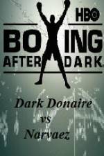 Watch HBO Boxing After Dark Donaire vs Narvaez Tvmuse