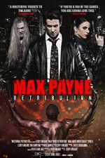 Watch Max Payne Retribution Tvmuse