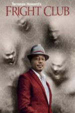 Watch Terrence Howard\'s Fright Club Tvmuse