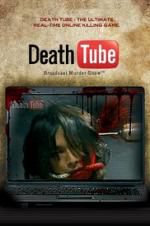 Watch Death Tube: Broadcast Murder Show Tvmuse