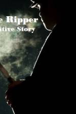 Watch Jack The Ripper The Definitive Story Tvmuse
