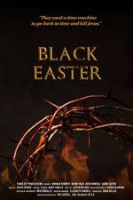 Watch Black Easter Tvmuse