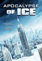Watch Apocalypse of Ice Tvmuse