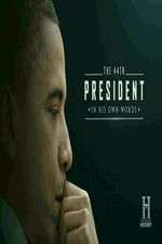 Watch The 44th President In His Own Words Tvmuse