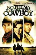 Watch Nothing Too Good for a Cowboy Tvmuse