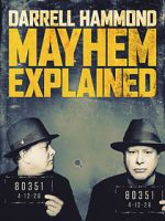 Watch Darrell Hammond: Mayhem Explained (TV Special 2018) Tvmuse