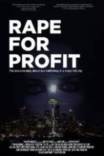 Watch Rape For Profit Tvmuse
