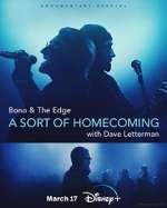 Watch Bono & The Edge: A Sort of Homecoming with Dave Letterman Tvmuse