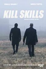 Watch Kill Skills Tvmuse