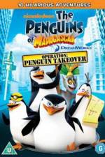 Watch The Penguins Of Madagascar Operation Penguin Takeover Tvmuse