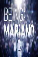 Watch Being Mariano Tvmuse