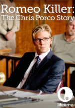 Watch Romeo Killer: The Chris Porco Story Tvmuse