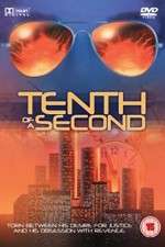 Watch Tenth of a Second Tvmuse