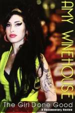 Watch Amy Winehouse: The Girl Done Good Tvmuse