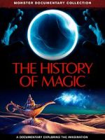 Watch The History of Magic Tvmuse