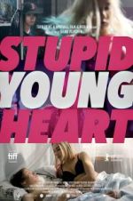 Watch Stupid Young Heart Tvmuse