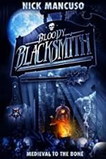 Watch Bloody Blacksmith Tvmuse