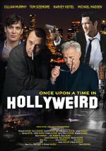 Watch Once Upon a Time in Hollyweird Tvmuse