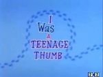 Watch I Was a Teenage Thumb (Short 1963) Tvmuse