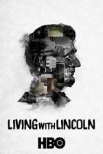 Watch Living with Lincoln Tvmuse