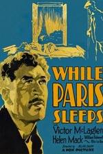 Watch While Paris Sleeps Tvmuse