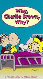 Watch Why, Charlie Brown, Why? (TV Short 1990) Tvmuse