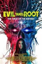 Watch Evil Takes Root Tvmuse