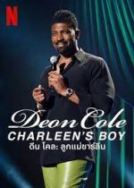 Watch Deon Cole: Charleen's Boy Tvmuse