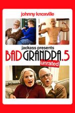 Watch Bad Grandpa .5 Tvmuse