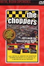 Watch The Choppers Tvmuse