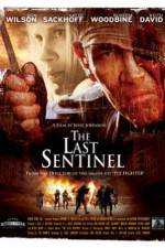Watch The Last Sentinel Tvmuse