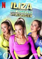 Watch Iliza Shlesinger: Hot Forever Tvmuse