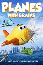 Watch Planes with Brains Tvmuse