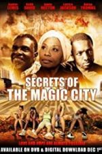 Watch Secrets of the Magic City Tvmuse