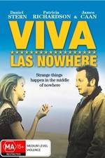 Watch Viva Las Nowhere Tvmuse