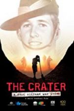 Watch The Crater: A True Vietnam War Story Tvmuse