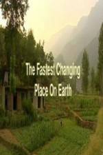 Watch This World: The Fastest Changing Place on Earth Tvmuse